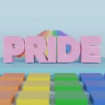 A vibrant 3D render featuring the word 'PRIDE' in pink with a rainbow path and colorful background.